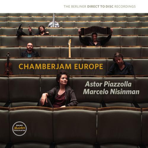 Виниловая пластинка ChamberJam Europe - Astor Piazzolla & Marcelo Nisinman (Audiophile Edition) (Black Vinyl LP)