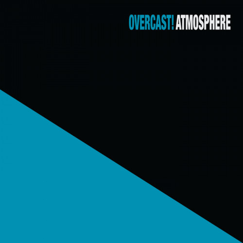 Виниловая пластинка Atmosphere - Overcast! (Black Vinyl 2LP)