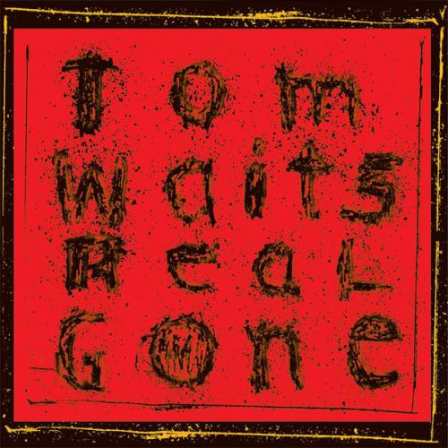 Виниловая пластинка Tom Waits — REAL GONE (2LP)