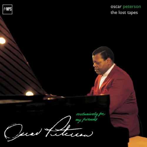 Виниловая пластинка Oscar Peterson - Exclusively For My Friends: The Lost Tapes (Analogue) (Black Vinyl LP)