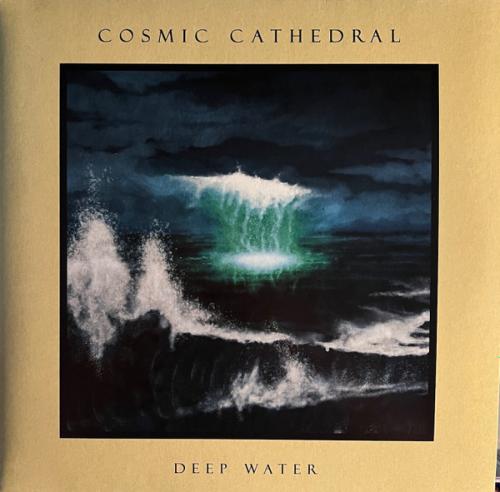 Виниловая пластинка Cosmic Cathedral - Deep Water (Black Vinyl LP)