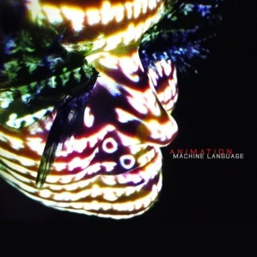 Виниловая пластинка Animation - Machine Language (Black Vinyl LP)