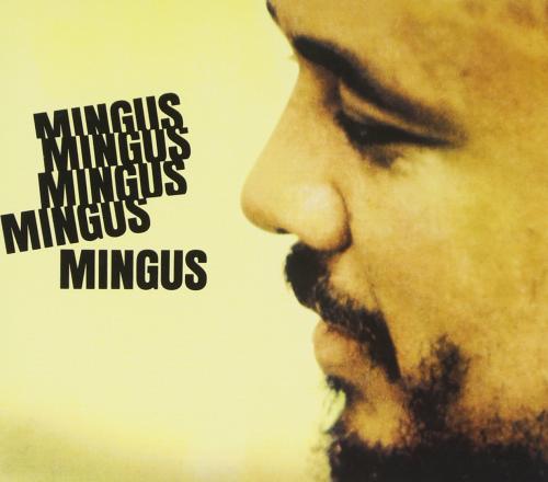 Виниловая пластинка Charles Mingus - Mingus Mingus Mingus Mingus Mingus (Acoustic Sounds)