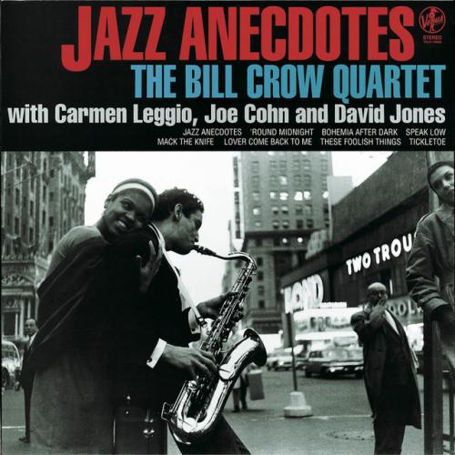 Виниловая пластинка Bill Crow - Jazz Anecdotes (Audiophile, Hyper Magnum Sound) (Black Vinyl 2LP)