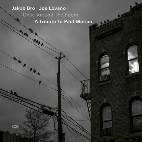 Виниловая пластинка Jakob Bro; Joe Lovano - Once Around The Room (A Tribute To Paul Motian) (Black Vinyl LP)