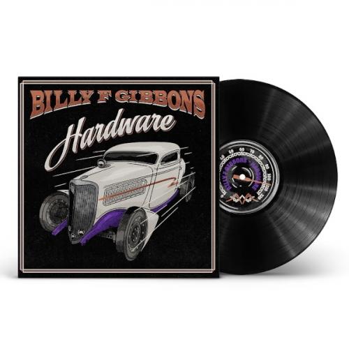 Виниловая пластинка Billy F Gibbons - Hardware