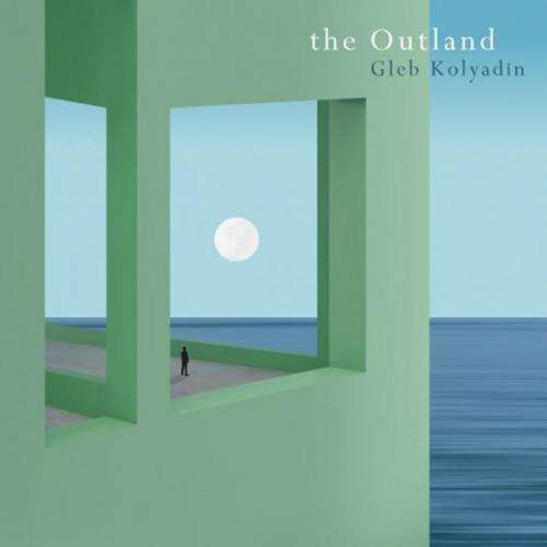 Виниловая пластинка Gleb Kolyadin - The Outland (Black Vinyl LP)