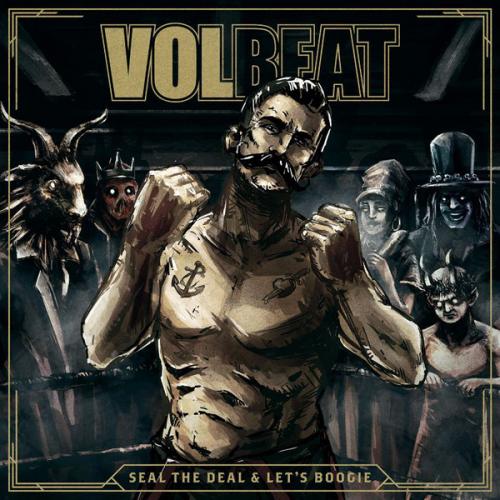 Виниловая пластинка Volbeat, Seal The Deal & Let's Boogie
