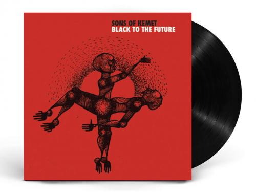 Виниловая пластинка Sons Of Kemet - Black To The Future
