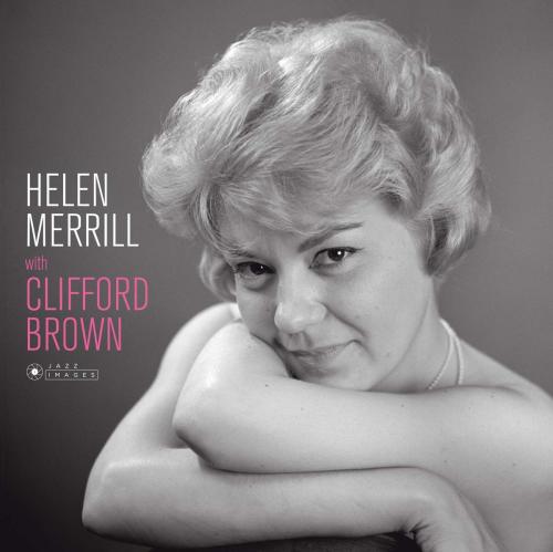 Виниловая пластинка Hellen Merrill; Brown, Clifford - Helen Merrill With Clifford Brown (BlackVinyl LP)