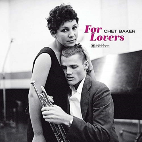 Виниловая пластинка Chet Baker - For Lovers (Black Vinyl LP)