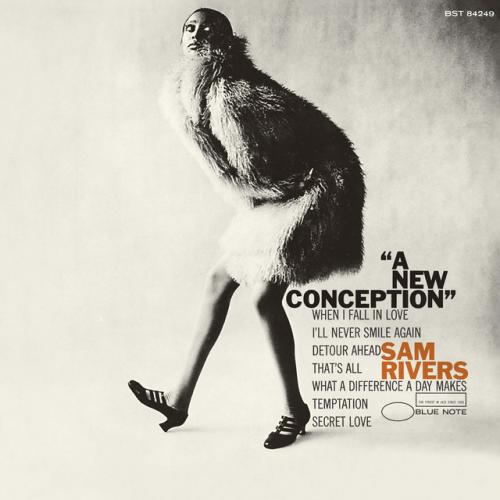Виниловая пластинка Sam Rivers - A New Conception (Analogue, Tone Poet)