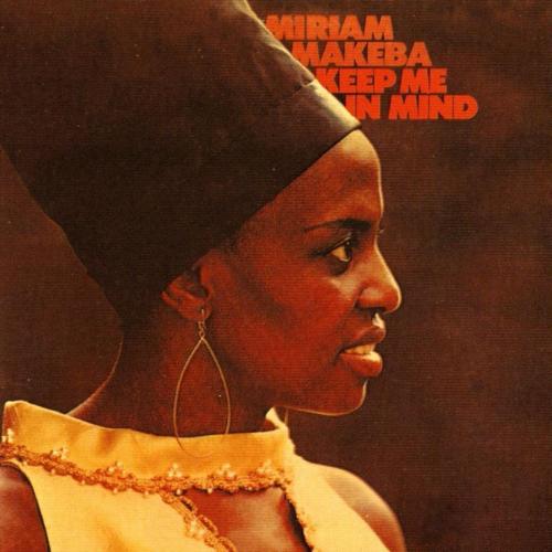 Виниловая пластинка Miriam Makeba - Keep Me In Mind (Black Vinyl LP)