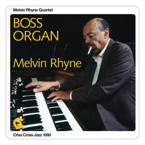 Виниловая пластинка Melvin Rhyne - Boss Organ (Black Vinyl 2LP)