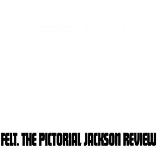 Виниловая пластинка Felt - The Pictorial Jackson Review (Limited Black Vinyl LP)