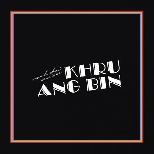 Виниловая пластинка Khruangbin - Mordechai Remixes (Black Vinyl 2LP)