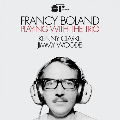 Виниловая пластинка Francy Boland - Playing With The Trio (Black Vinyl 2LP)