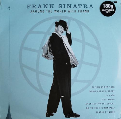 Виниловая пластинка Frank Sinatra - AROUND THE WORLD WITH FRANK