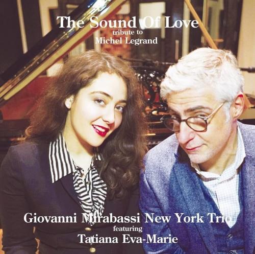 Виниловая пластинка Giovanni Mirabassi; Eva-Marie, Tatiana - The Sound Of Love: Tribute To Michel Legrand (Hyper Magnum Sound) (BlackVinyl LP)