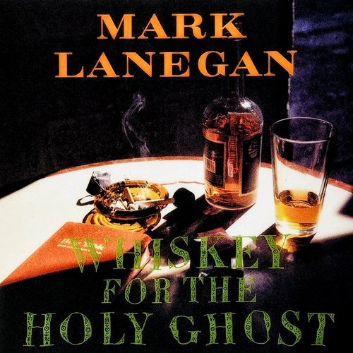 Виниловая пластинка Mark Lanegan - Whiskey For The Holy Ghost (Black Vinyl 2LP)