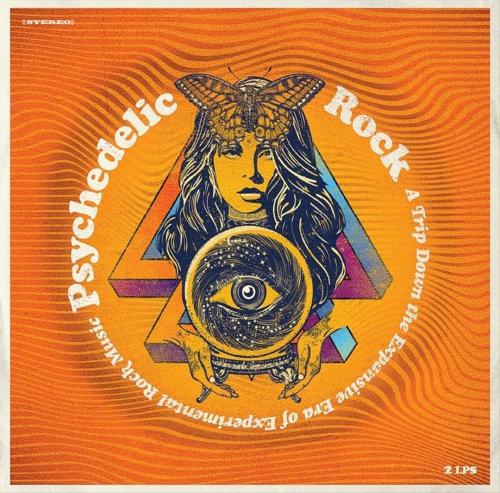 Виниловая пластинка Various Artists - Psychedelic Rock: A Trip Down The Expansive Era Of Experimental Rock Music (Orange And Blue Vinyl 2LP)