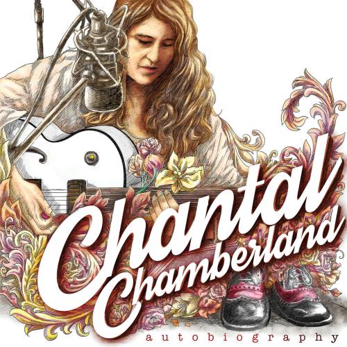 Виниловая пластинка Chantal Chamberland - Autobiography (Audiophile Edition) (Black Vinyl LP)