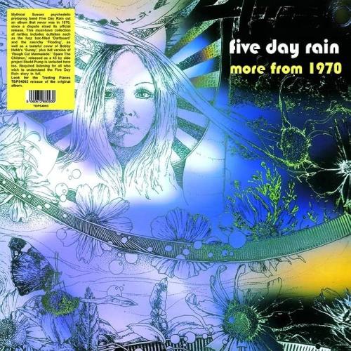Виниловая пластинка Five Day Rain - More From 1970 (Black Vinyl LP)