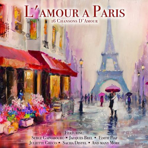 Виниловая пластинка Various Artists - L'amour A Paris (180 Gram Black Vinyl LP 33)