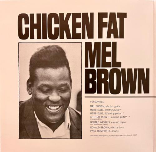 Виниловая пластинка Mel Brown - Chicken Fat (Black Vinyl LP)