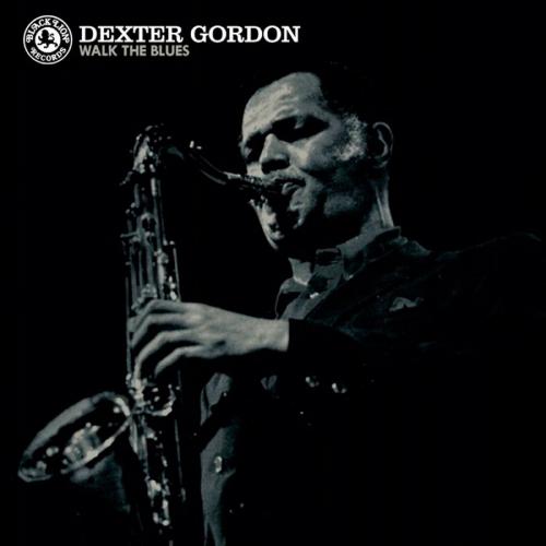 Виниловая пластинка Dexter Gordon - Walk The Blues (Blue Vinyl LP)