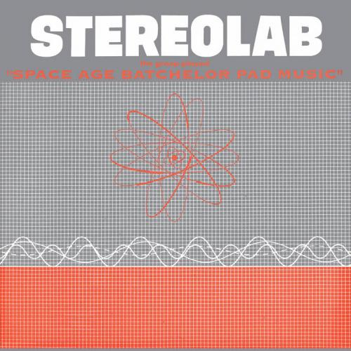 Виниловая пластинка Stereolab - Space Age Bachelor Pad Music (Clear Vinyl LP)