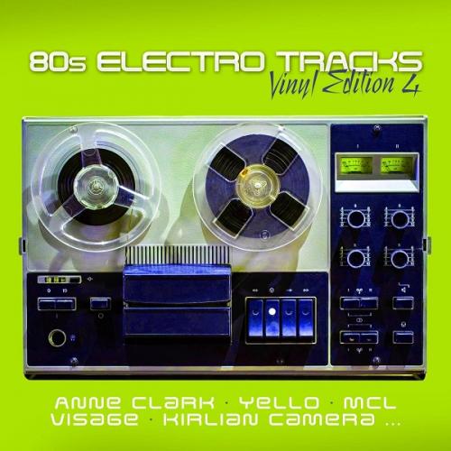 Виниловая пластинка Various Artists - 80s Electro Tracks, Vol.4 (Black Vinyl LP)