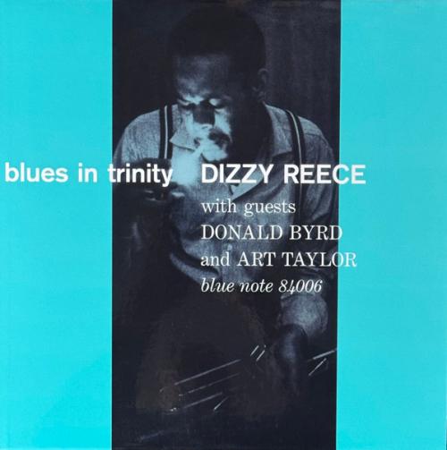 Виниловая пластинка Dizzy Reece - Blues In Trinity (Analogue, Tone Poet) (Black Vinyl LP)