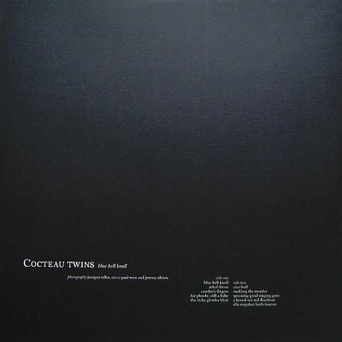 Виниловая пластинка Cocteau Twins - Blue Bell Knoll (Black Vinyl LP)