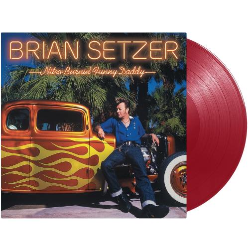 Виниловая пластинка Brian Setzer - Nitro Burnin’ Funny Daddy (180 Gram Transparent Vinyl LP)