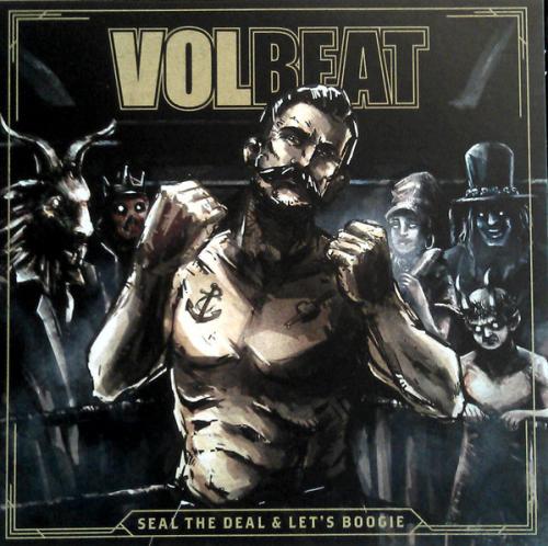 Виниловая пластинка Volbeat, Seal The Deal & Let's Boogie