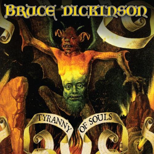 Виниловая пластинка Bruce Dickinson - Tyranny Of Souls (180 Gram Black Vinyl LP)
