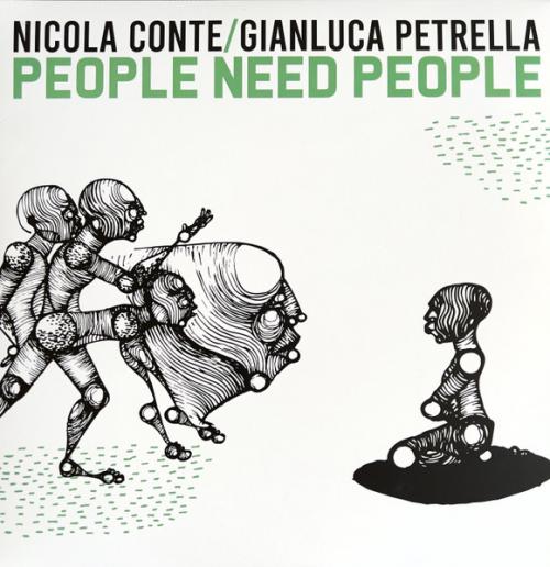 Виниловая пластинка Nicola Conte; Petrella, Gianluca - People Need People (Black Vinyl 2LP)