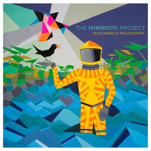 Виниловая пластинка The Mimikoto Project - Blackbird’s Philosophy (Black Vinyl LP)