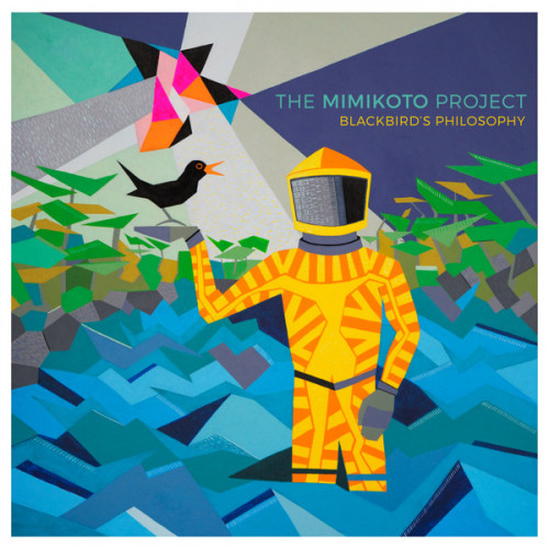 Виниловая пластинка The Mimikoto Project - Blackbird’s Philosophy (Black Vinyl LP)