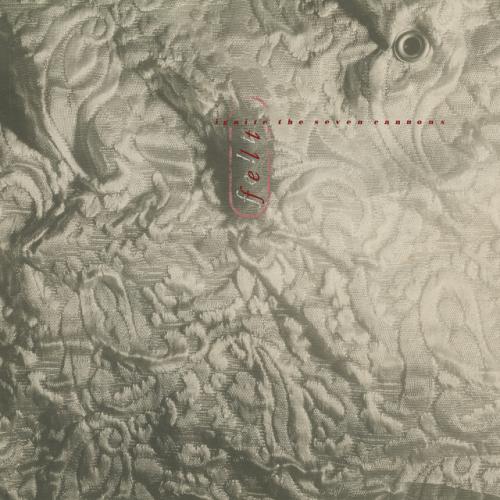 Виниловая пластинка Felt - Ignite The Seven Cannons (Limited Edition, Black Vinyl LP)