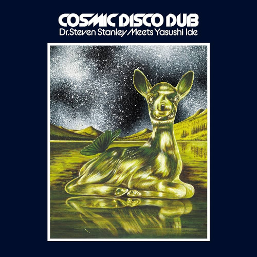 Виниловая пластинка Dr. Steven Stanley; Yasushi Ide - Cosmic Disco Dub (Black Vinyl LP)