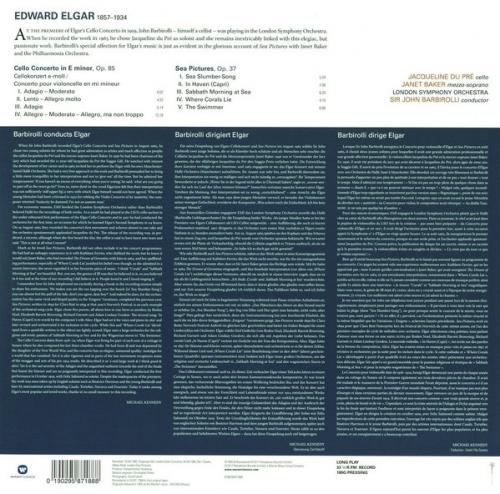 Виниловая пластинка WMC Jacqueline Du Pre / Janet Baker / Sir John  Barbirolli / London Symphony  Orchestra Elgar: Cello Concerto, Sea Pictures (180 Gram)