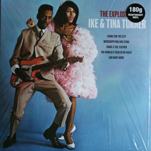 Виниловая пластинка Ike & Tina Turner - The Explosive Ike & Tina Turner