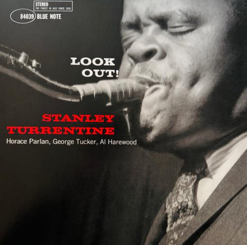 Виниловая пластинка Stanley Turrentine - Look Out! (Black Vinyl LP, Reissue)