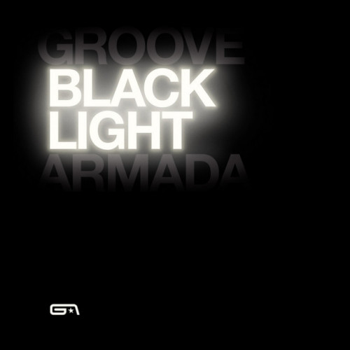 Виниловая пластинка Groove Armada - Black Light (Black Vinyl 2LP)