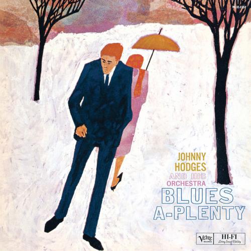Виниловая пластинка Johnny Hodges - Blues A-Plenty (Acoustic Sounds) (Black Vinyl LP)