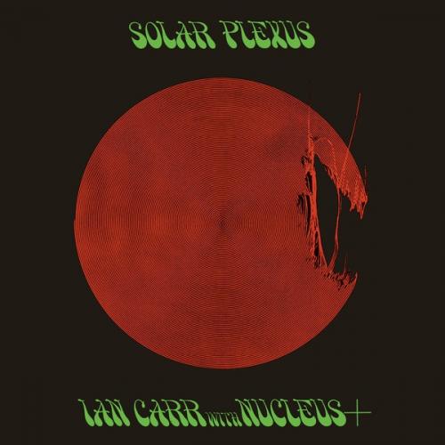 Виниловая пластинка Nucleus - Solar Plexus (Black Vinyl LP)